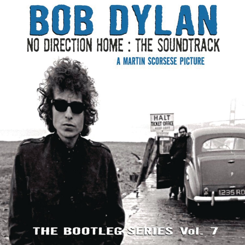 The Bootleg Series, Volume 7: No Direction Home