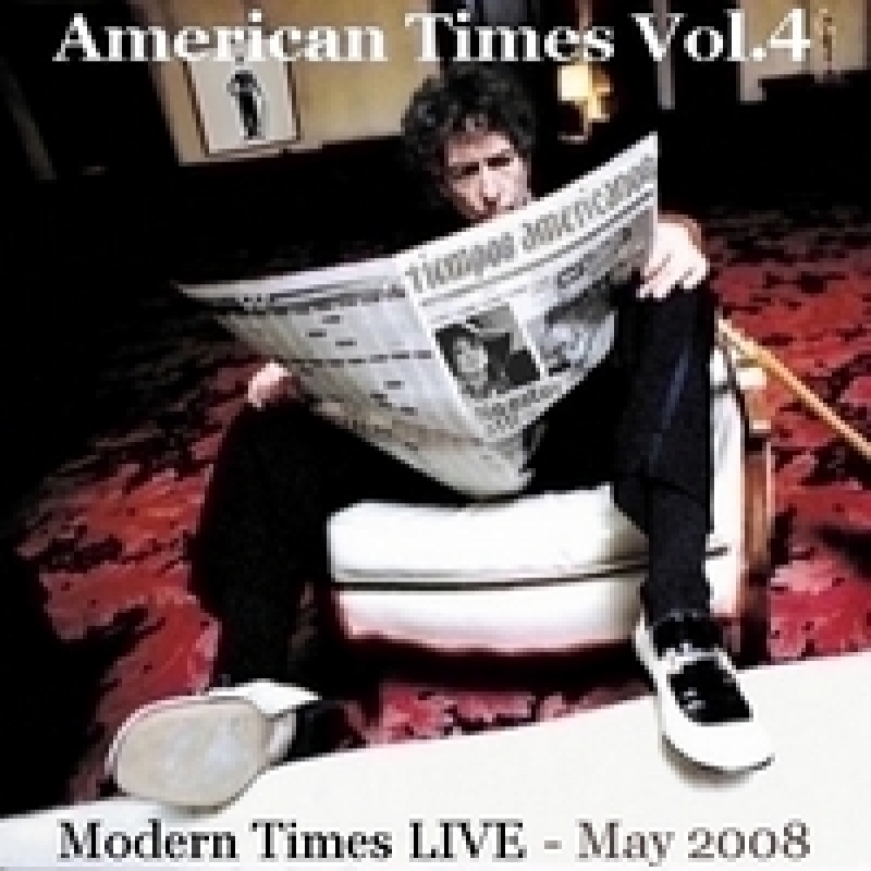 American Times Vol.4: Modern Times Live