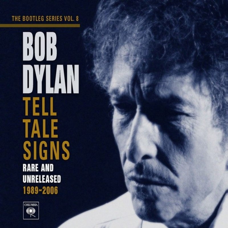 Tell Tale Signs: The Bootleg Series Vol. 8 (Disc 2)