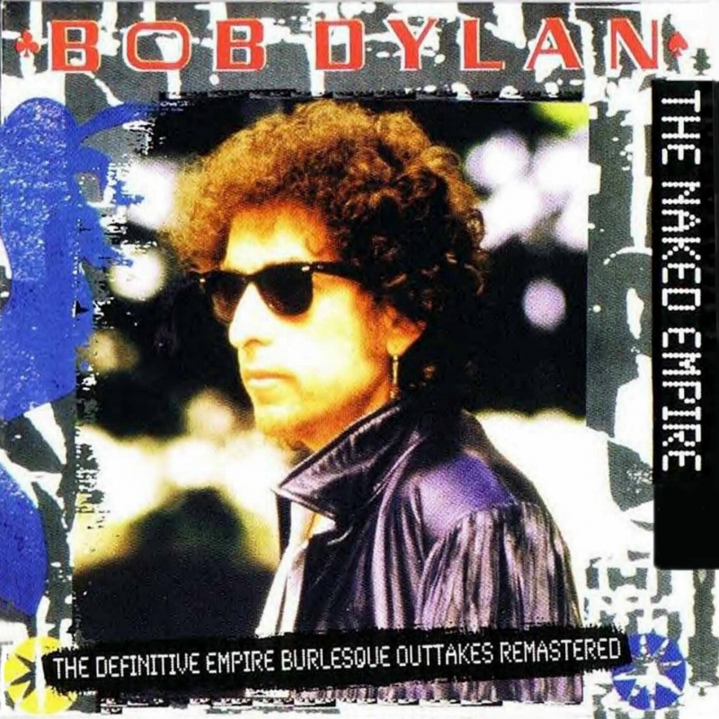 Naked Empire (Empire Burlesque Outtakes)