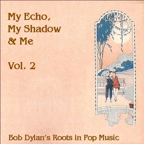 My Echo, My Shadow And Me Volume 2
