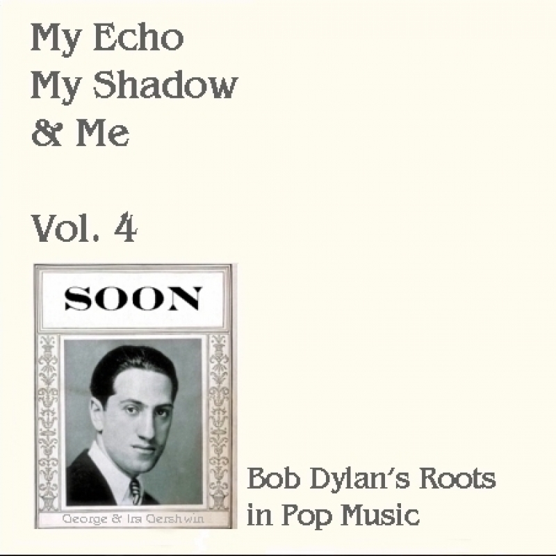 My Echo, My Shadow And Me Volume 4