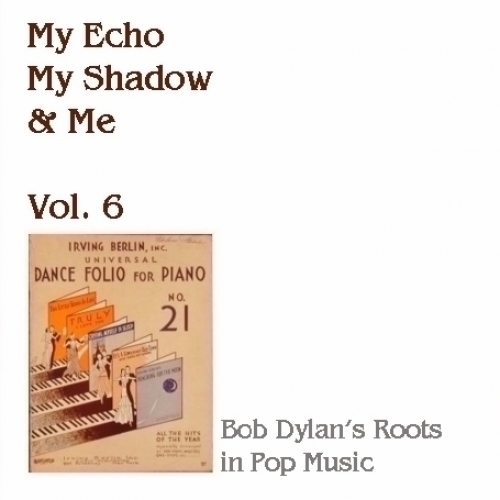 My Echo, My Shadow And Me Volume 6