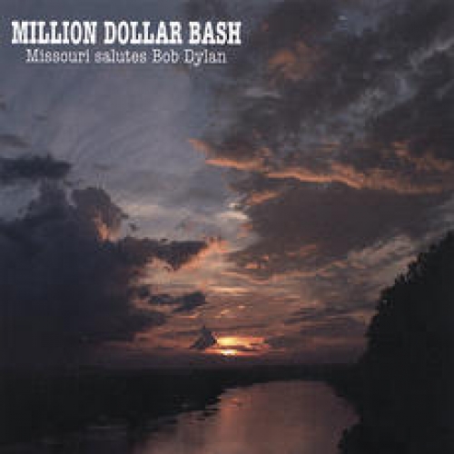Million Dollar Bash: Missouri Salutes Bob Dylan