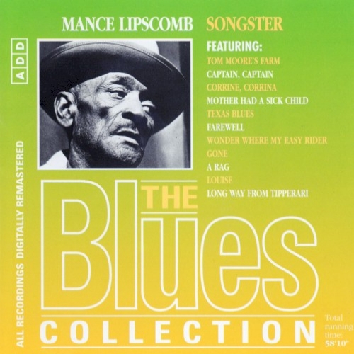 The Blues Collection: Mance Lipscomb, Songster