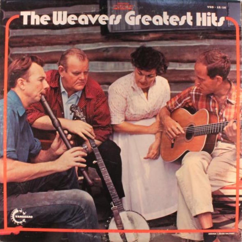 The Weavers: Greatest Hits