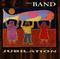 Jubilation by The Band