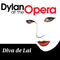 Dylan at the Opera