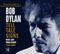 Tell Tale Signs: The Bootleg Series Vol. 8 (Disc 3)